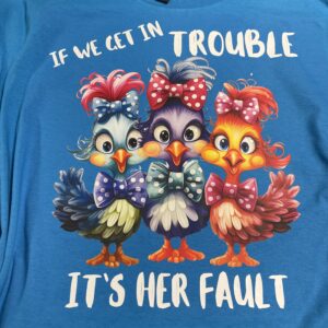 It's Her Fault