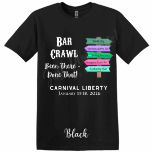 CUSTOM - Carnival Liberty Bar Crawl Tee Jan 11, 2026 (Black)